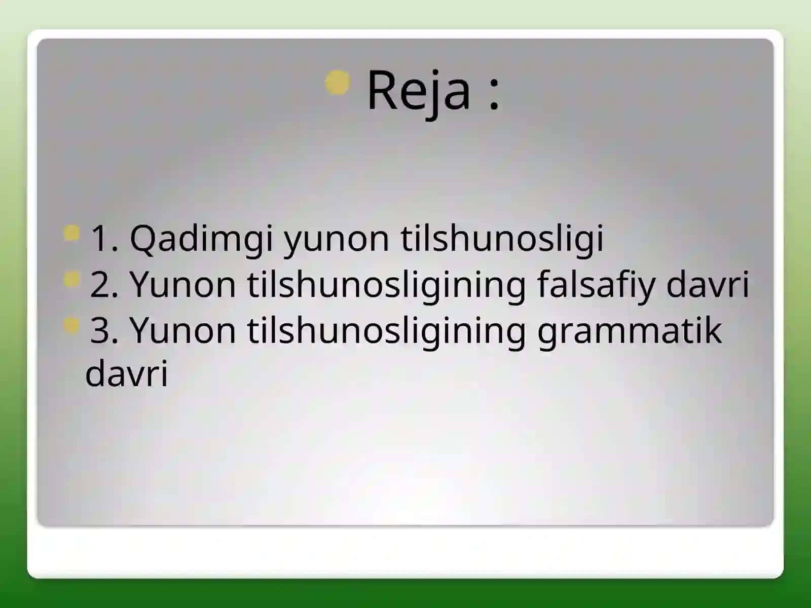 Qadimgi Yunon tilshunosligi 2