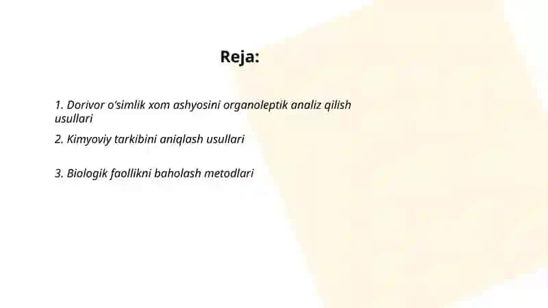 Dorivor oʻsimlik xom ashyosini analiz qilish usullari 2