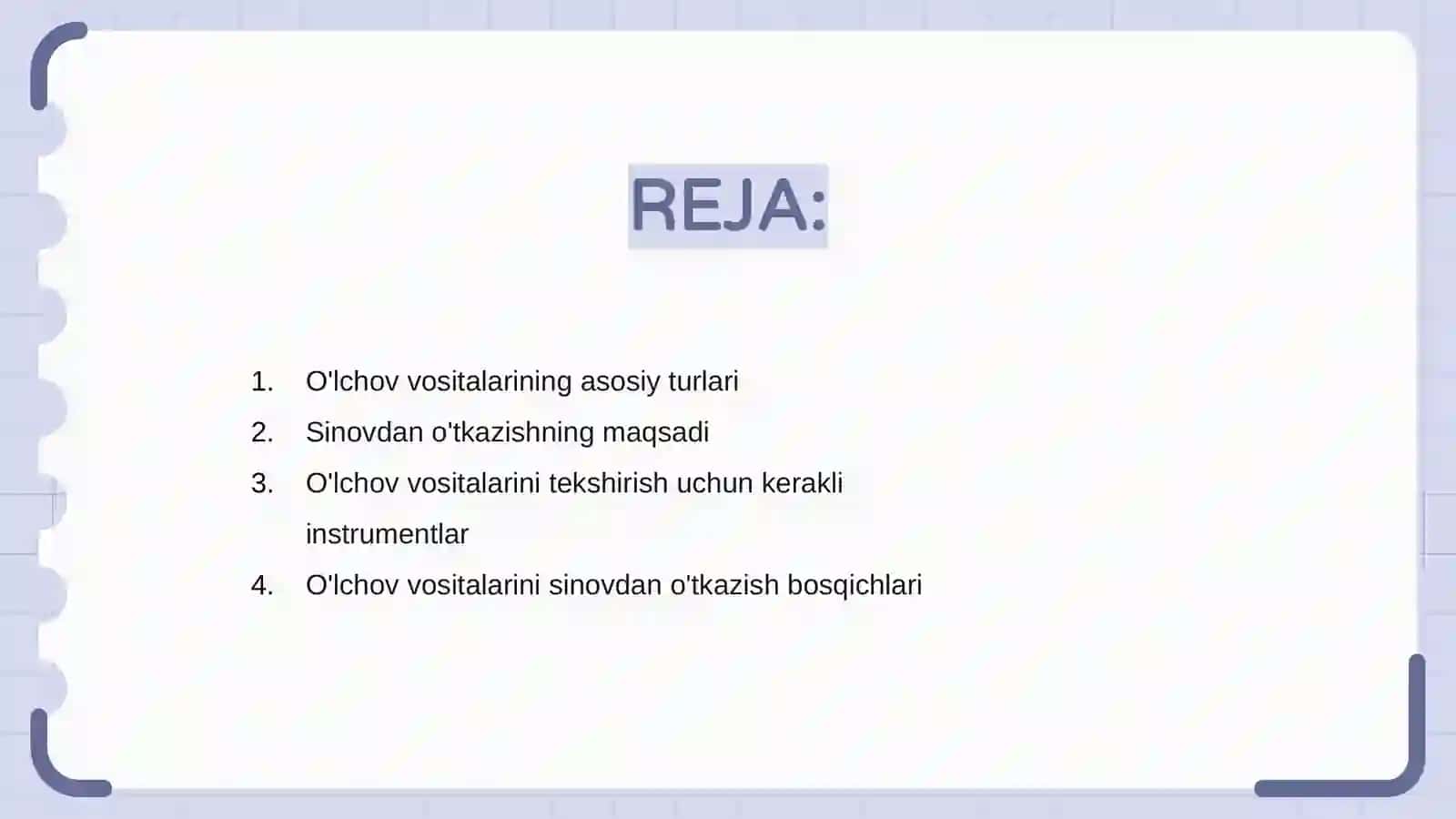 O'lchov vositalarini sinovdan oʻtkazish tartibi 2