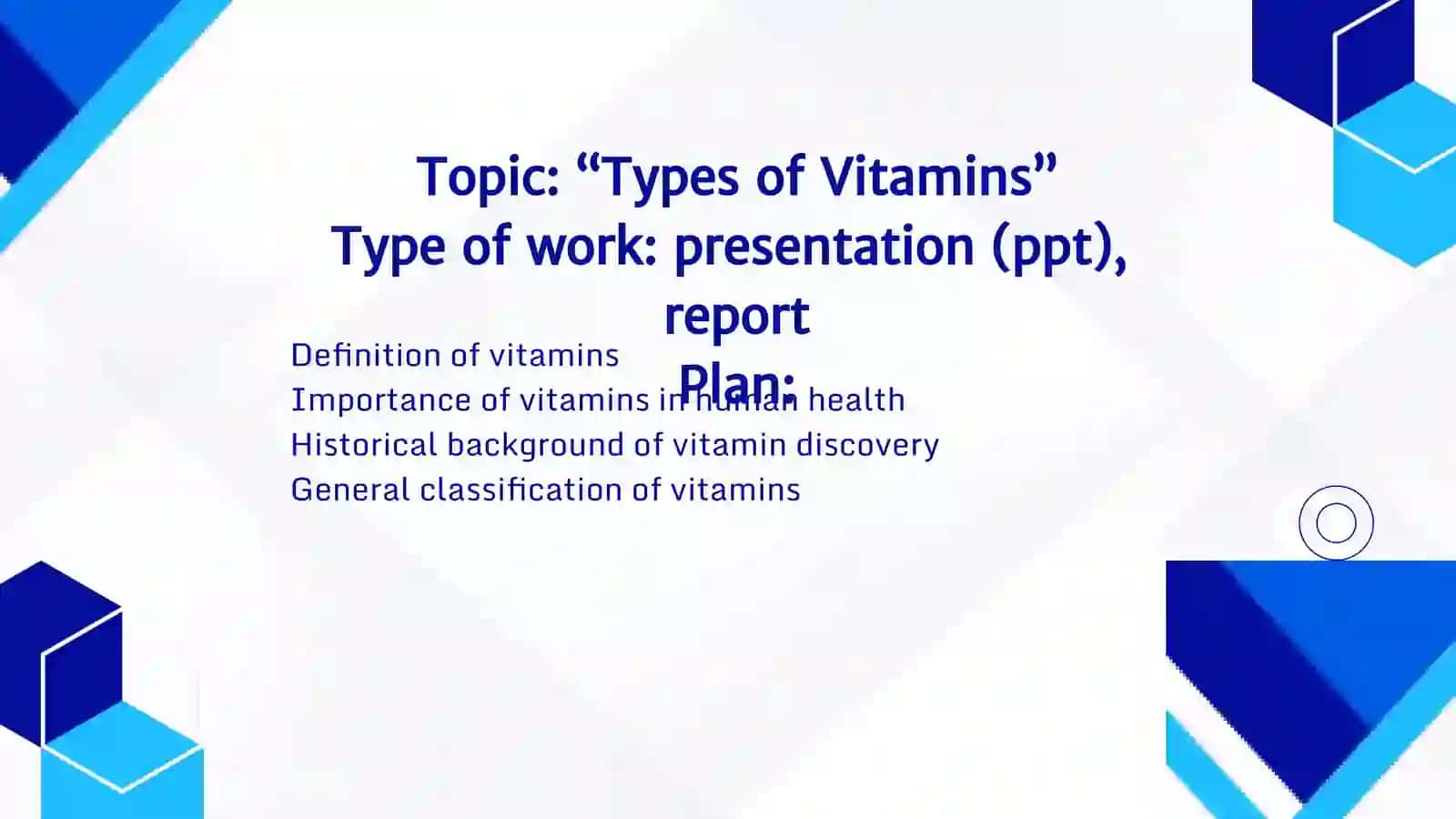 Types of Vitamins Presentation and Report 2