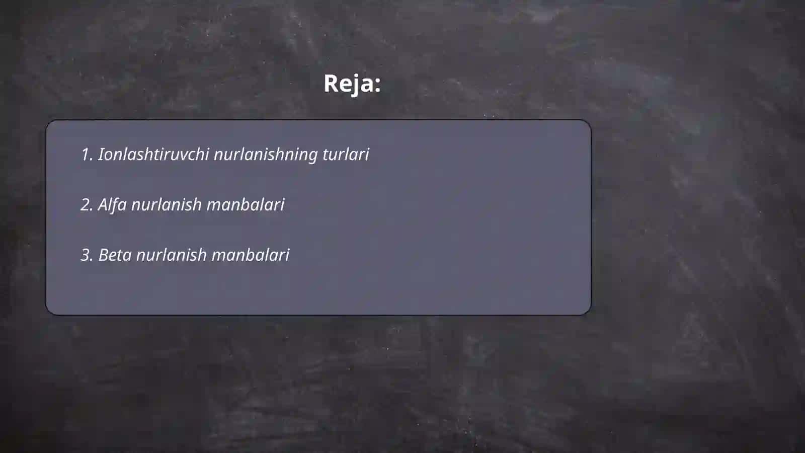 Ionlashturuvchi nurlanish manbalari 2