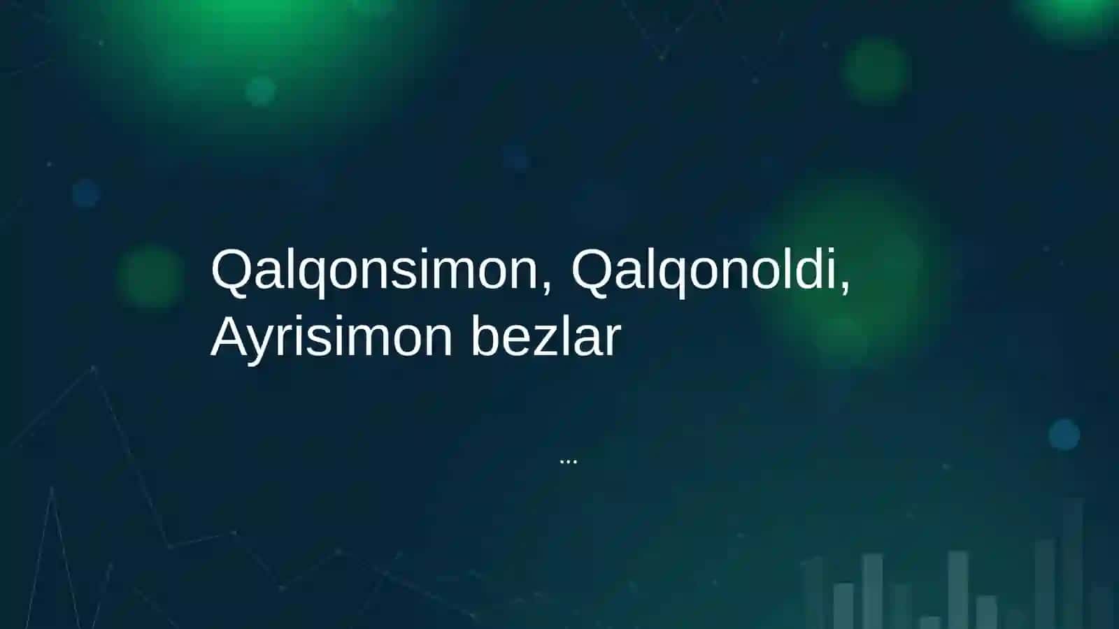 Qalqonsimon bezlar 2