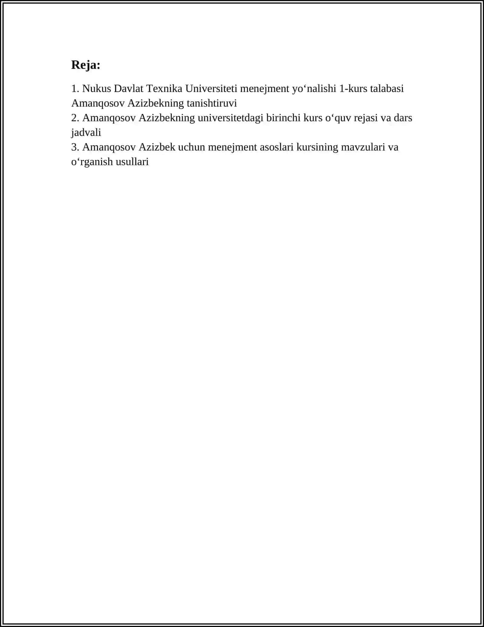 NUKUS DAVLAT TEXNIKA UNIVERSITETI MENEJMENT UZBEK 1-KURS TALABASI AMANQOSOV AZIZBEK 2