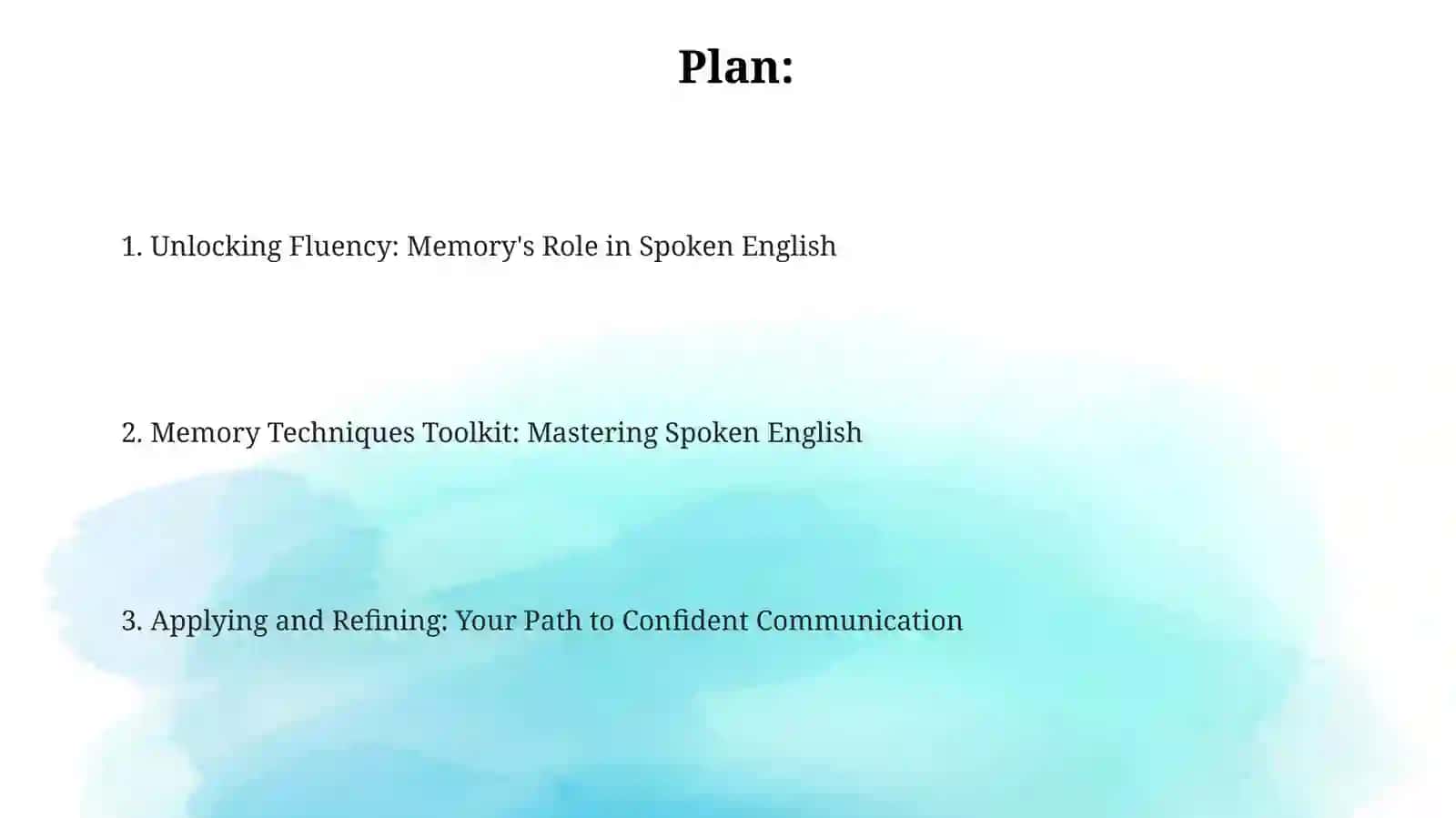 Memory techniques for improving spoken english 2