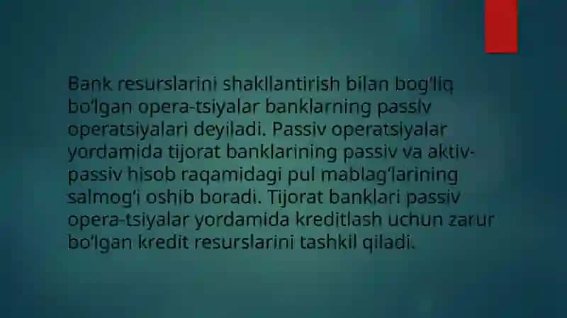 Tijoratbanklarining passiv operatsiyalari 2