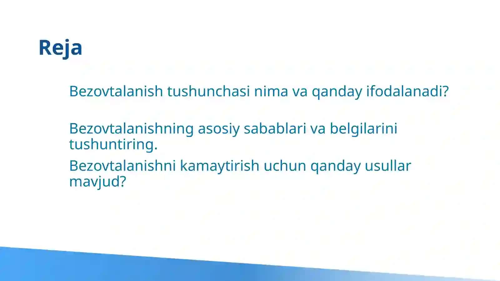 Bezovtalanish tushunchasi 2