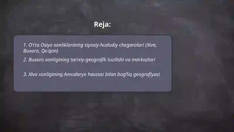 Oʻrta osiya xonliklari tarixiy geografiyasi 2