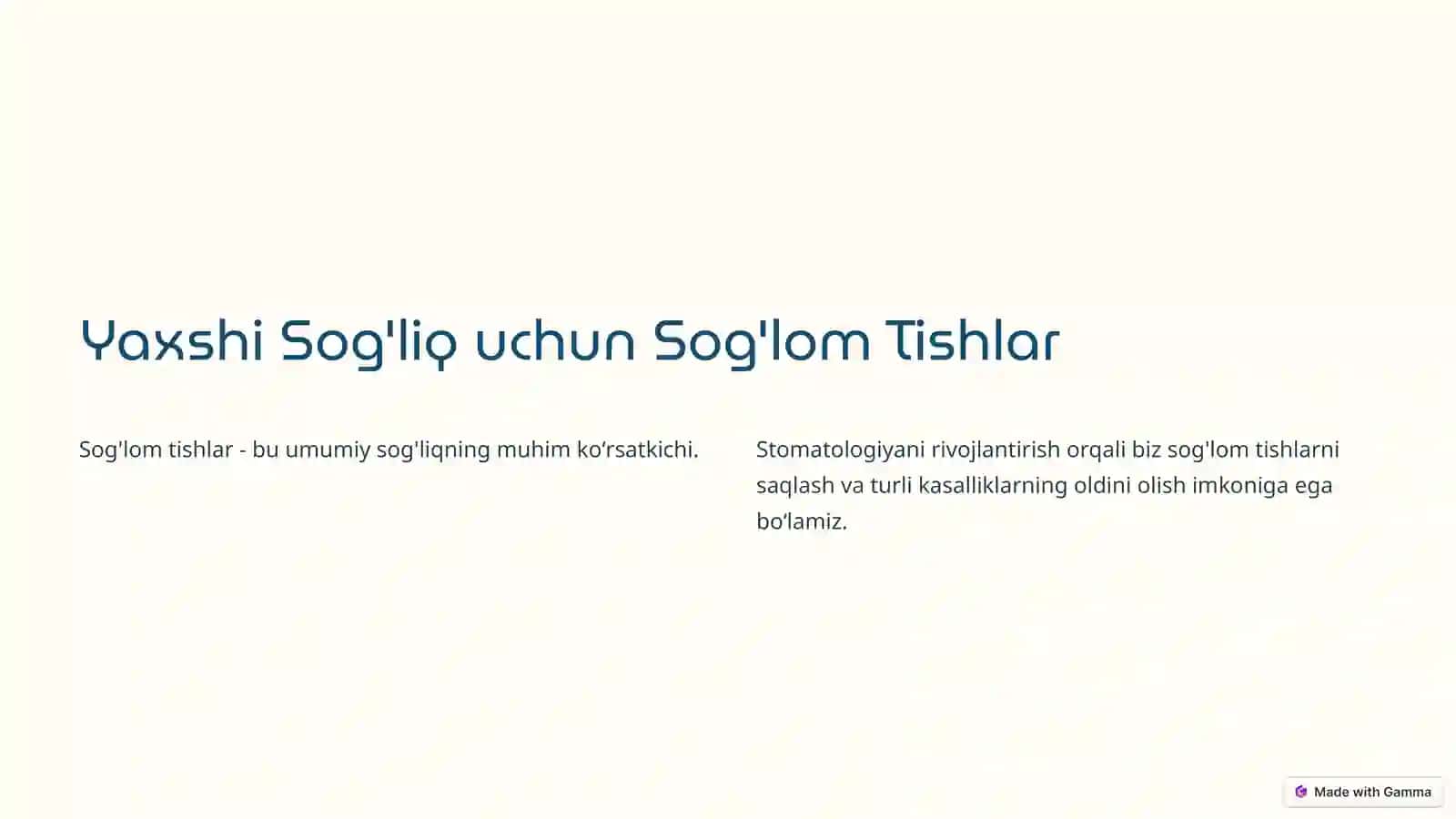 Yaxshi Sog'liq uchun Sog'lom Tishlar 2