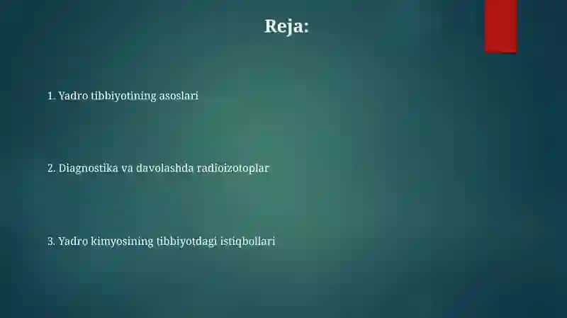 Yadro kimyosining tibbiyotdagi oʻrni 2