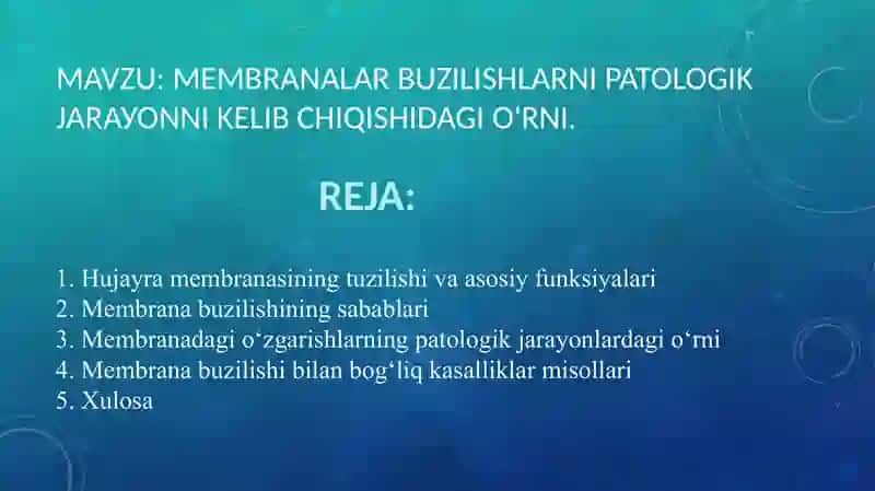 Membranalardagi buzilishlar 2
