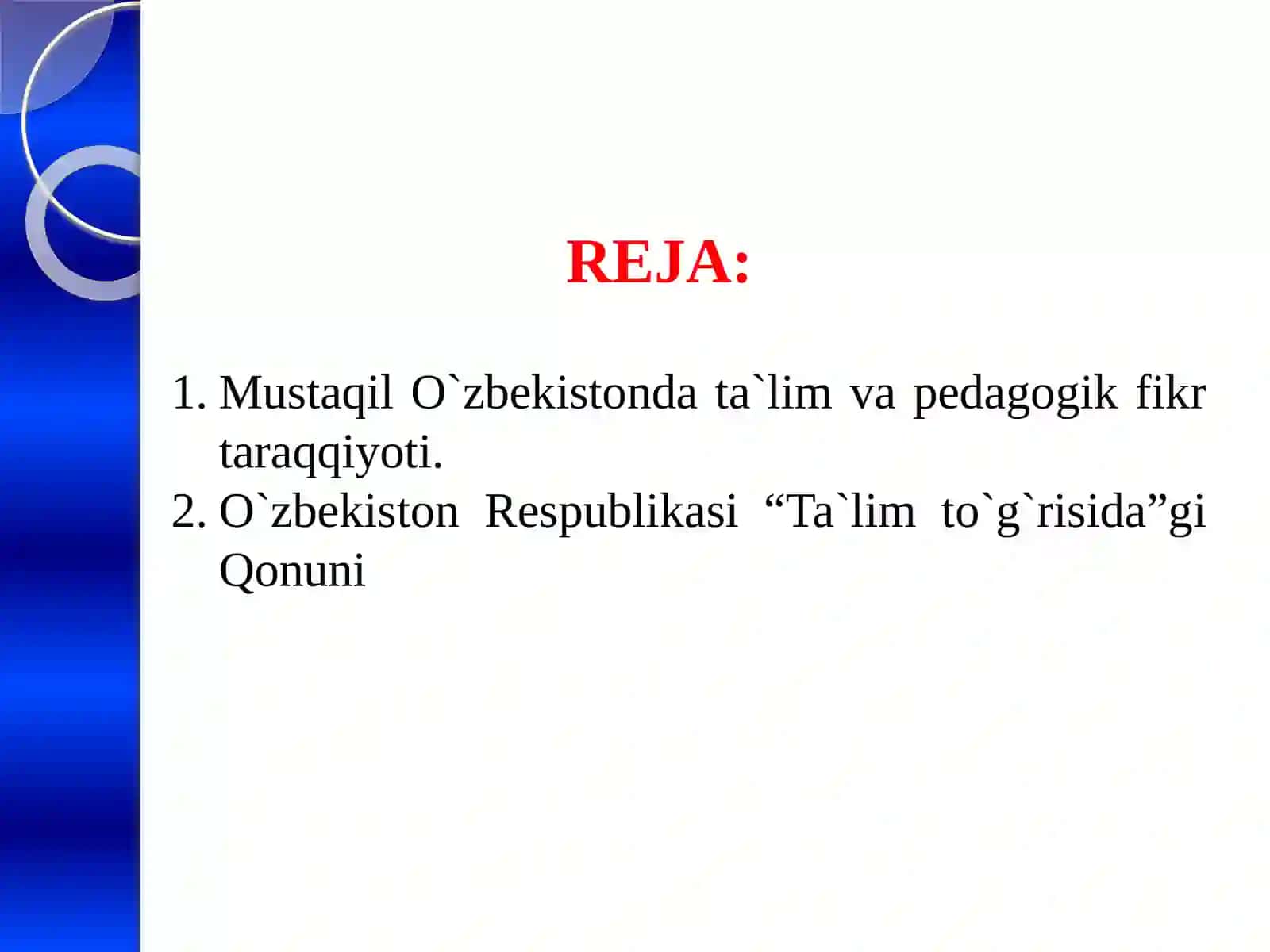 O‘ZBEKISTONRESPUBLIKASIDA TA’LIM TIZIMINI RIVOJLANTIRISHNING KONSEPTUAL ASOSLARI 2