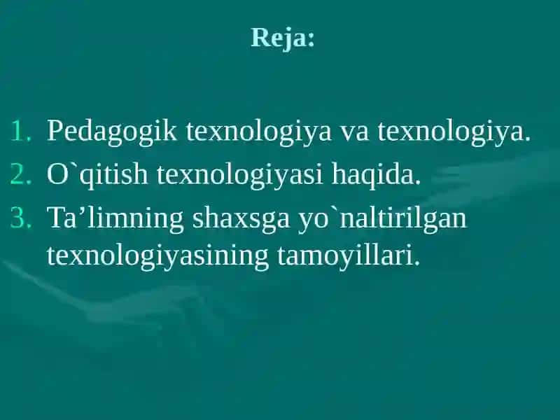 Shaxsga yo'naltirilgan ta'lim texnologiyasi 2
