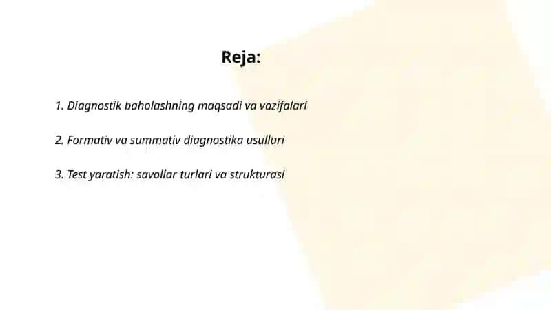 Diagnostik baholashning maqsadi va vazifalari 2