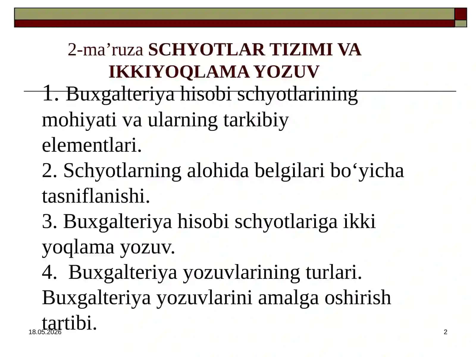SCHYOTLAR TIZIMI VA IKKIYOQLAMA YOZUV 2