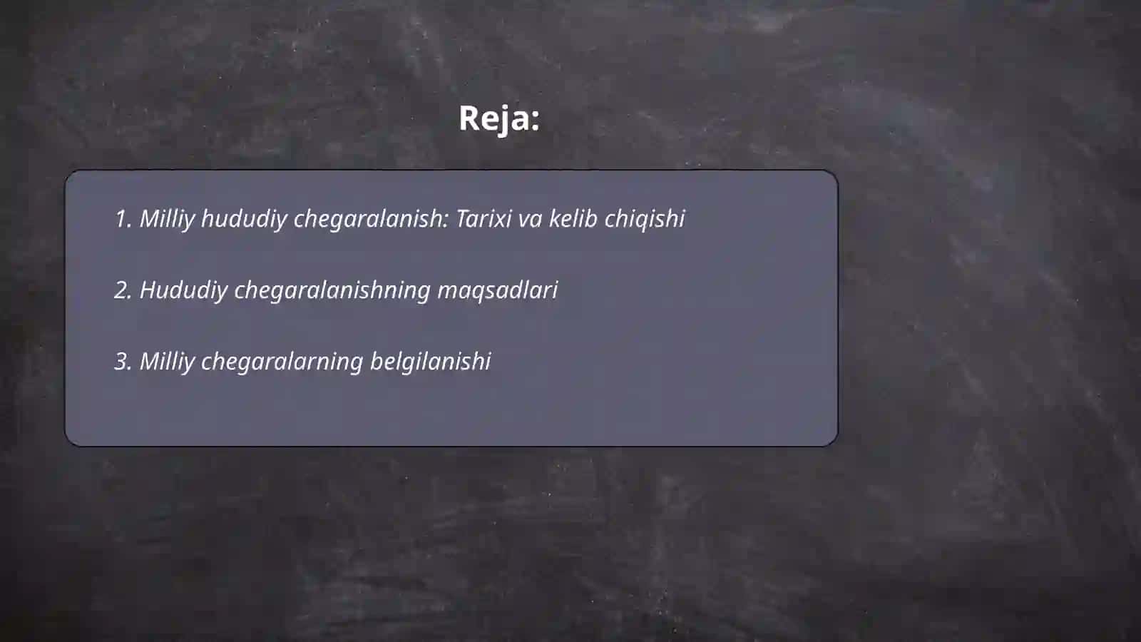 Milliy hududiy chegaralanish. Maqsad va vazifalar 2
