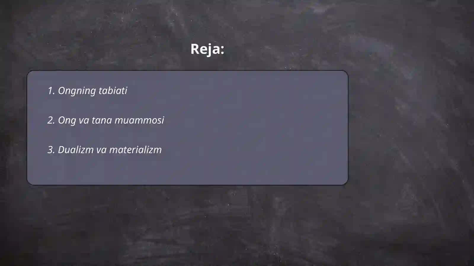 Ong va bilim falsafasi 2
