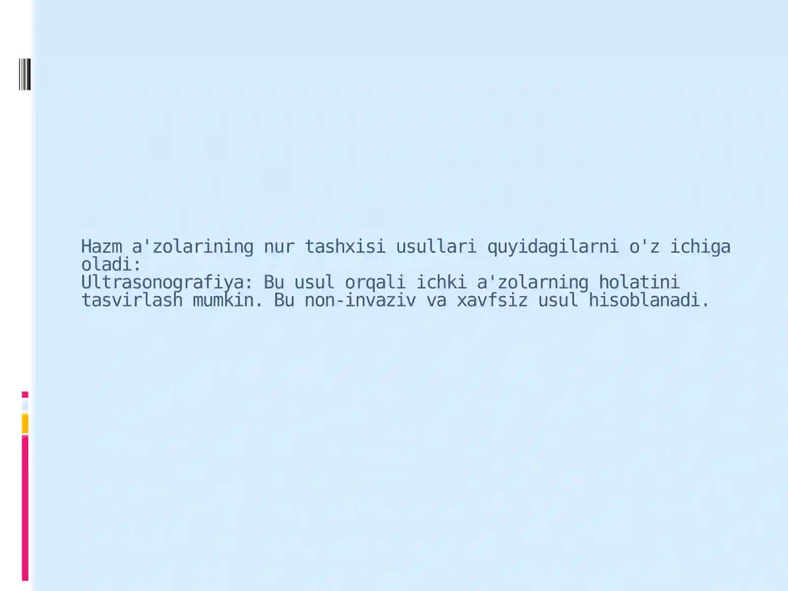 Hazm a'zolarining nur tashxisi usullari 2