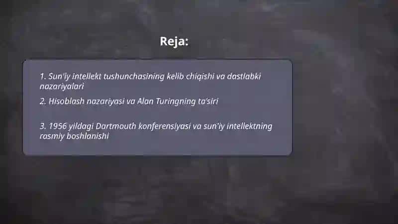 Suniy intellekt texnalogiyalari rivojlanish tarixi 2