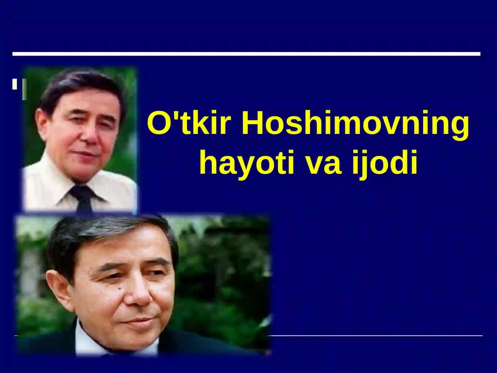 O'tkir Hoshimovning hayoti va ijodi 2