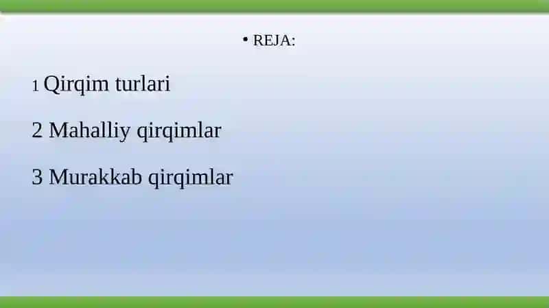 Qirqimvakesimlar.Ularningturlarivaqo‘llanilishi. 2