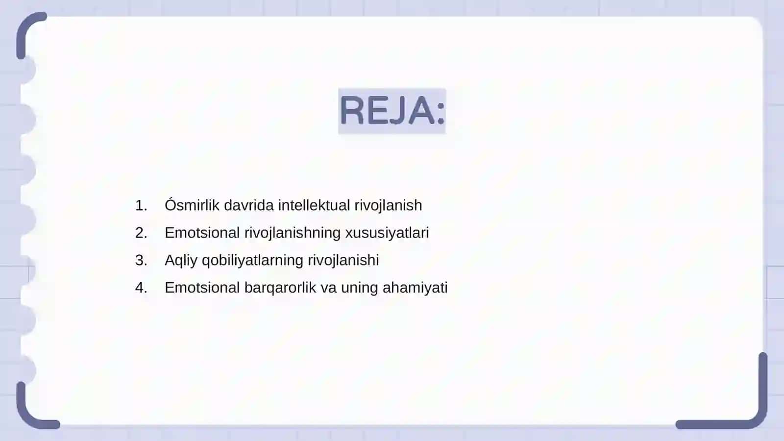 Ósmirlik davrida Intelektual va emotsional rivojlanish xususiyatlari 2