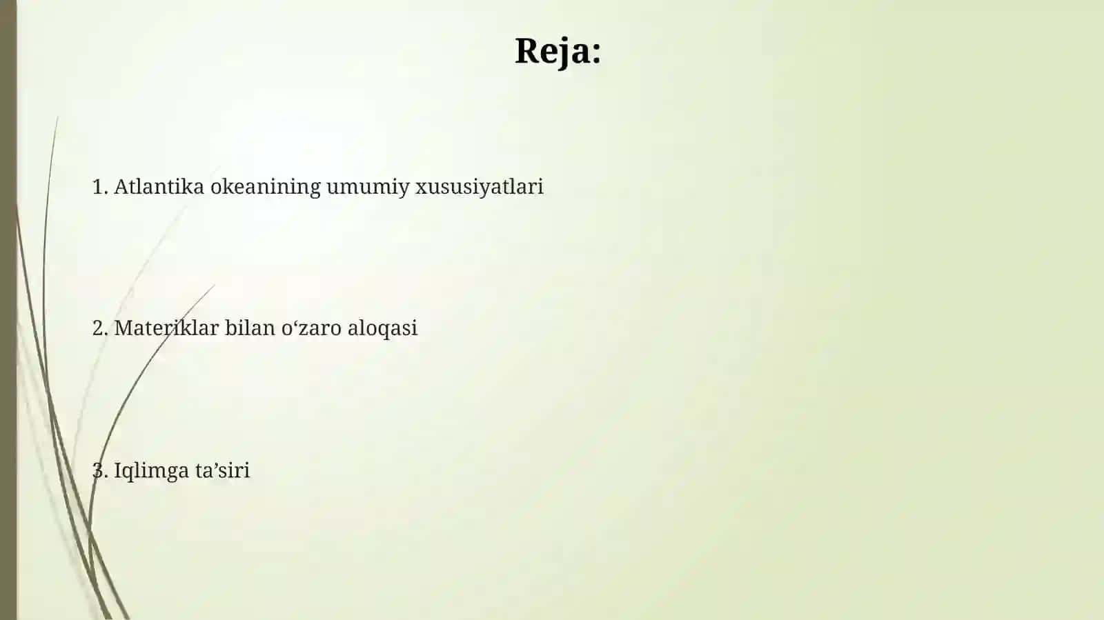 Atlantika okeani tabiatini o'rganish 2