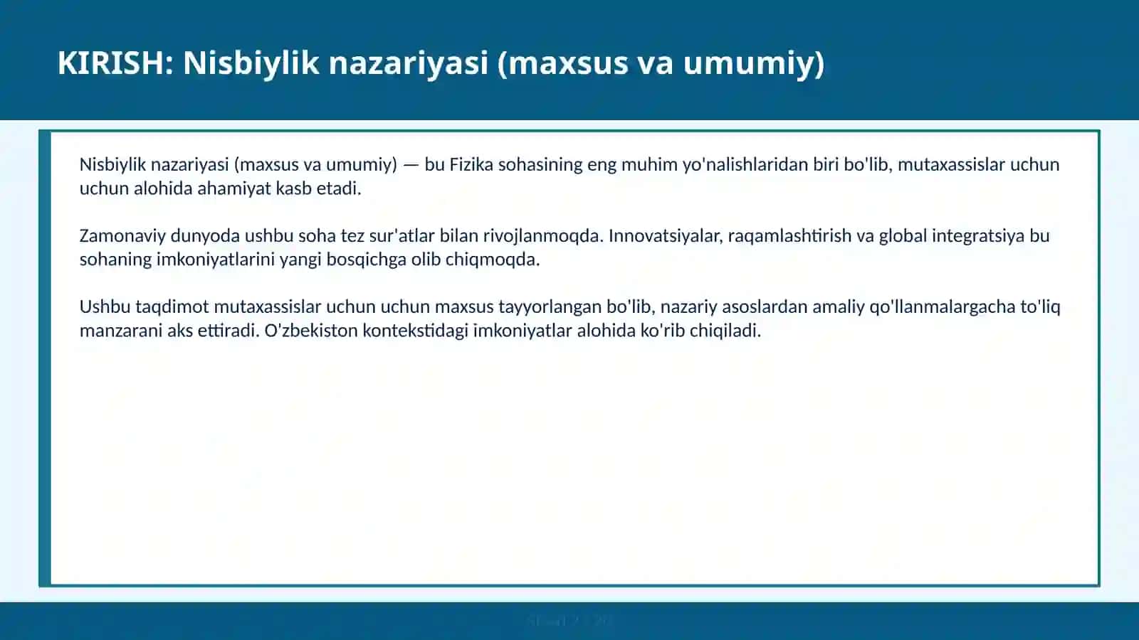 Nisbiylik nazariyasi (maxsus va umumiy) 2