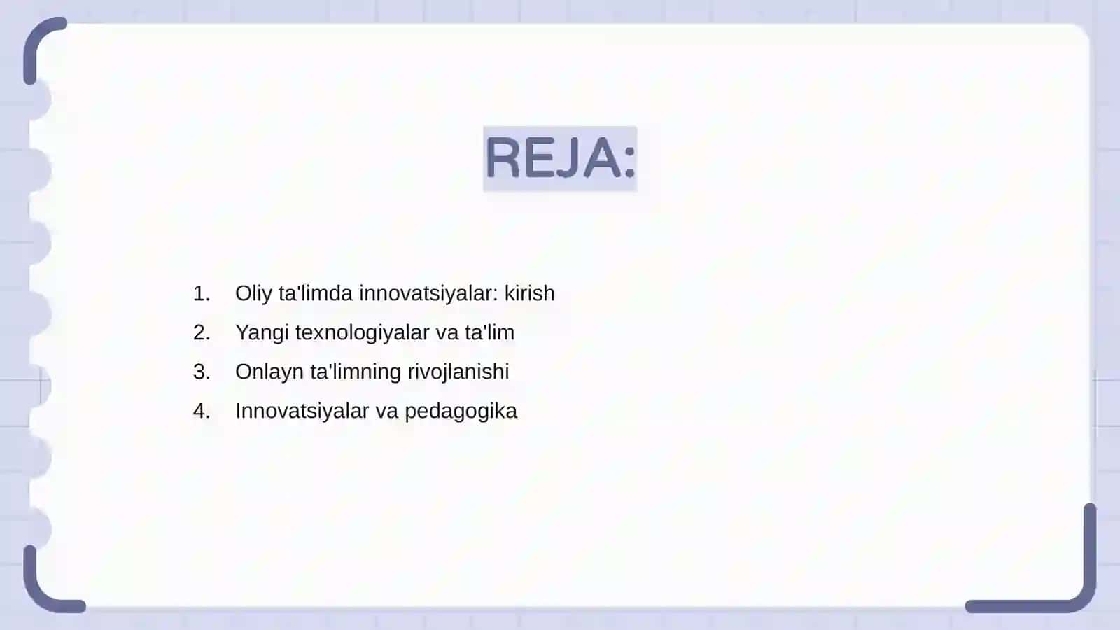 Dunyo oliy ta`limidagi innovatsiyalarni o`rganish 2