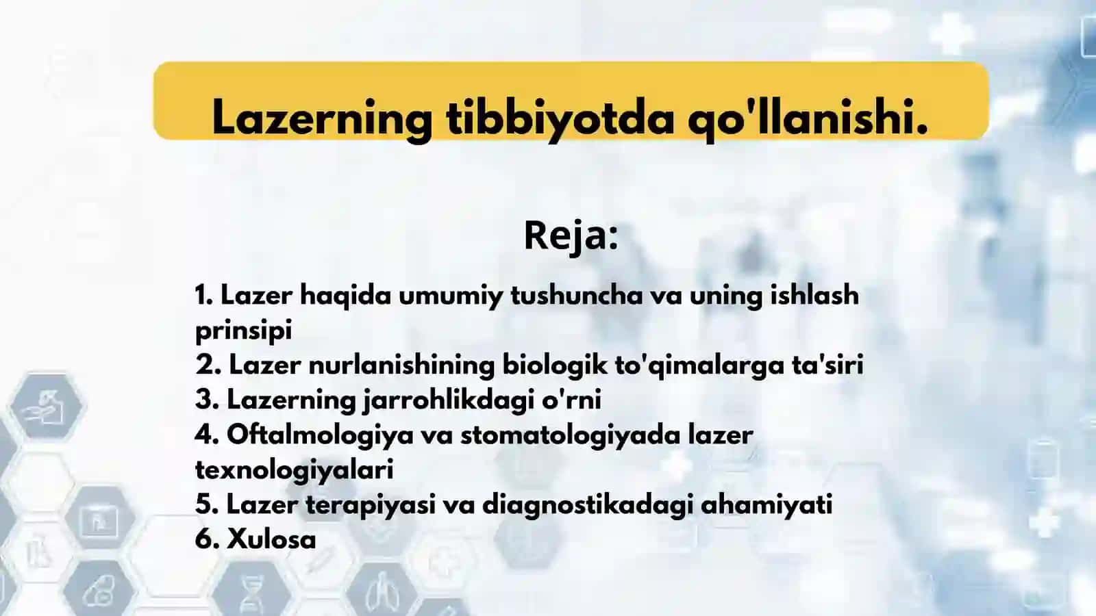 Lazerning tibbiyotda qo'llanishi 2