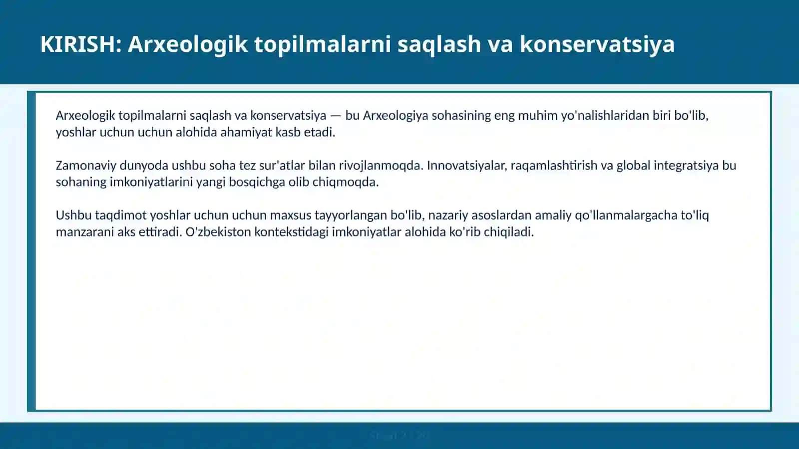 ARXЕOLOGIK TOPILMALARNI SAQLASH VA KONSERVATSIYA 2