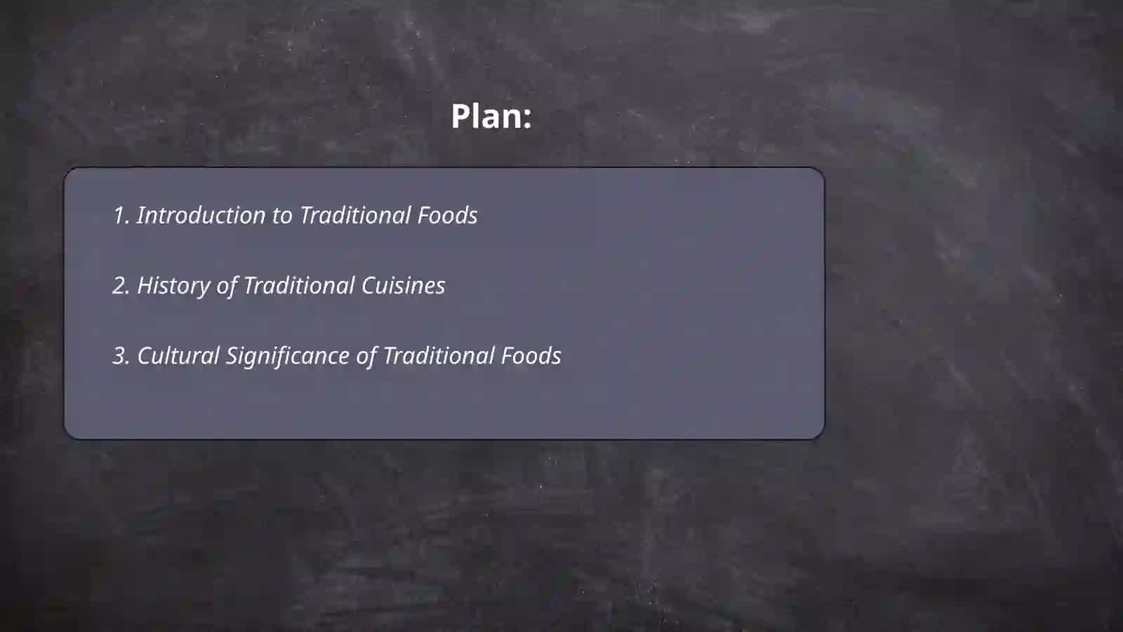 Prepare ppt traditional food 2