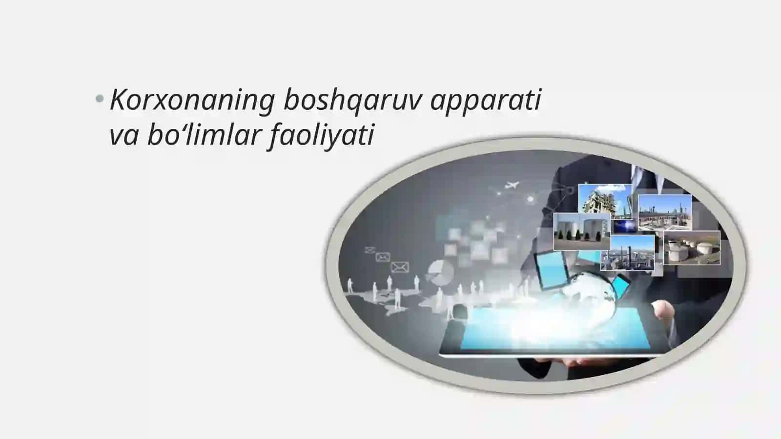 Korxonaning boshqaruv apparati va boʻlimlar faoliyati 2