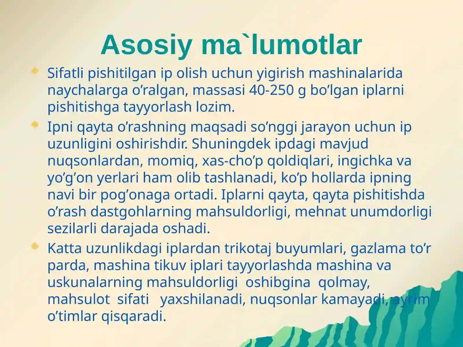 Iplarni qayta o’rash jarayonining maqsadi va moxiyati 2