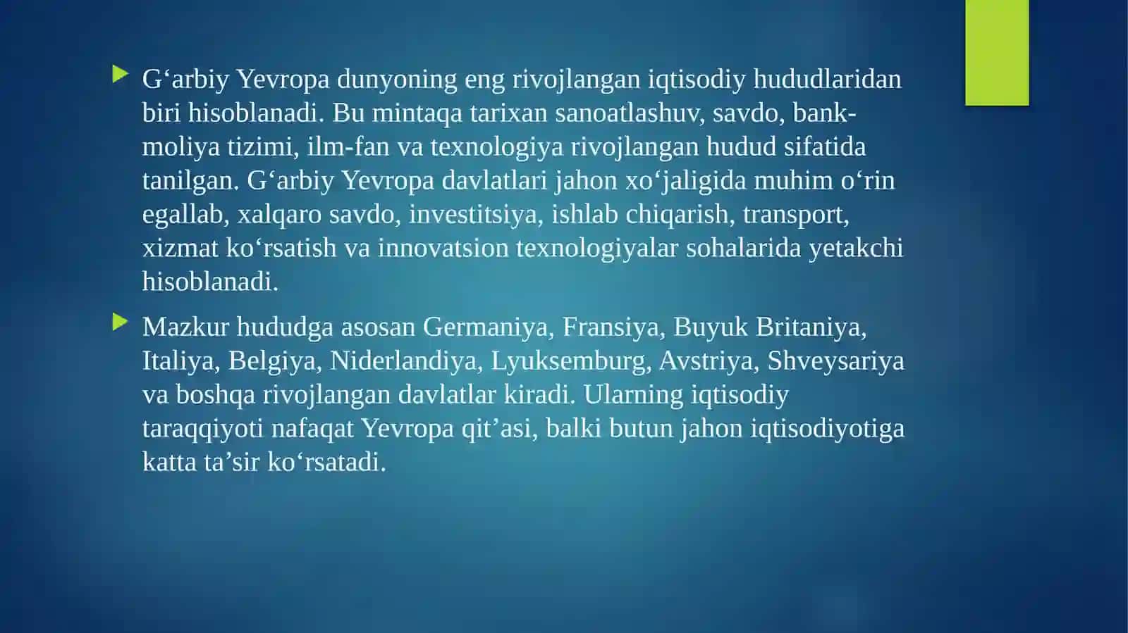 G‘ARBIY YEVROPA DAVLATLARINING JAHON XO‘JALIGIDAGI O‘RNI 2