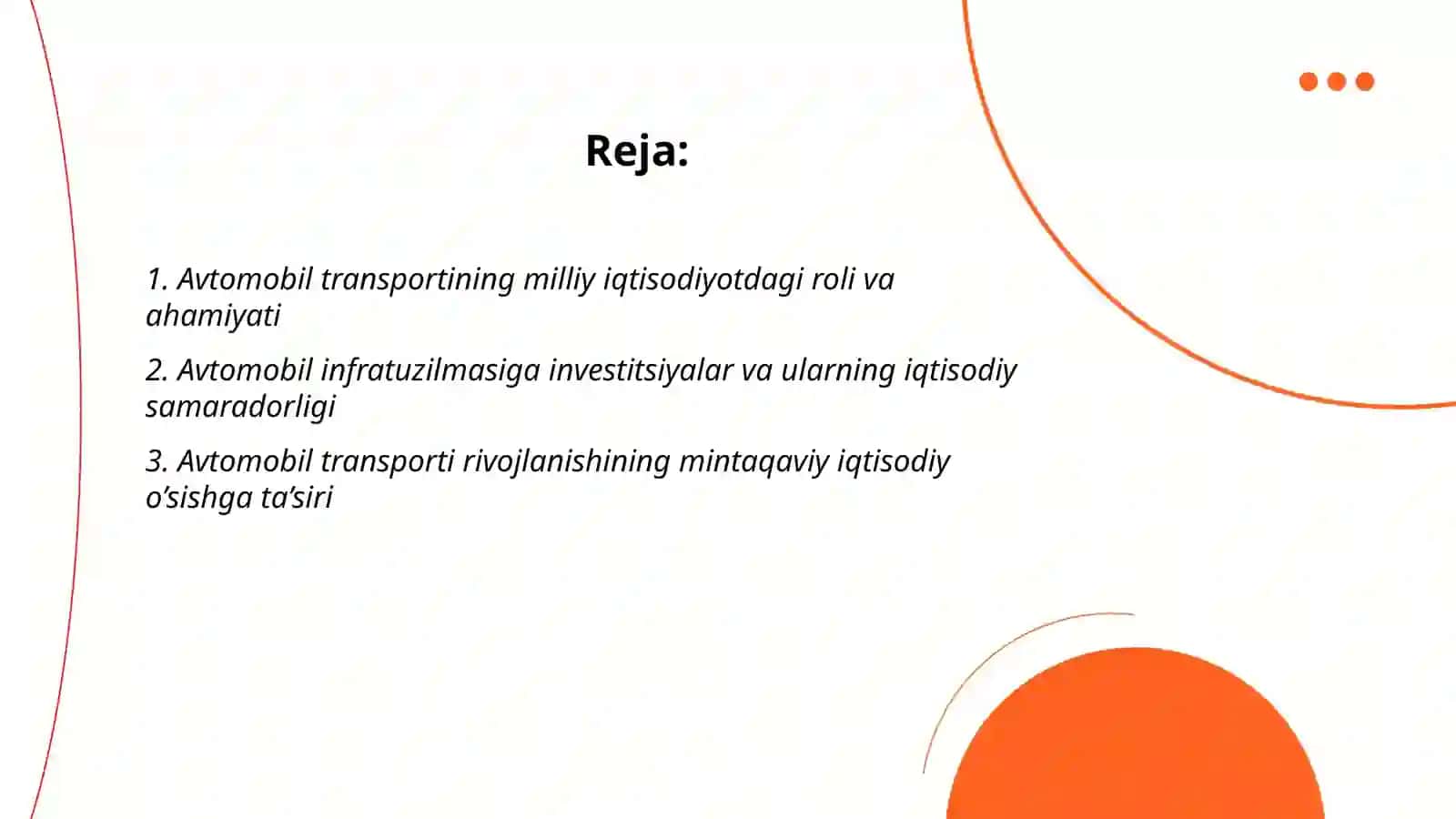 Avtomobil transportini rivojlantirish iqtisodiy mohiyati o’rganish 2