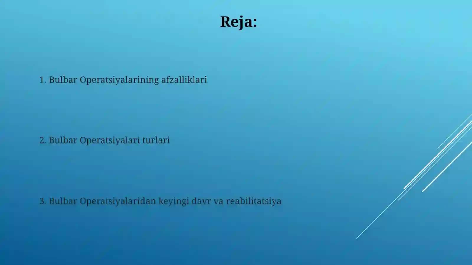 Bulbar Operatsiyalarining afzalliklari 2