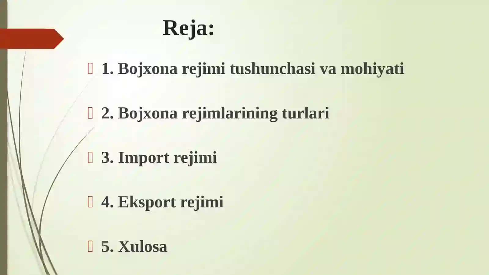 Bojxona rejimi tushunchasi 2