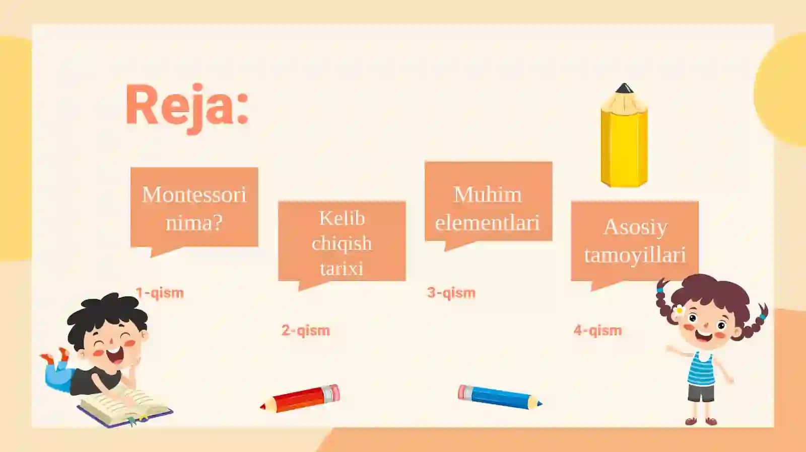 Montessori yondashuvlar 2