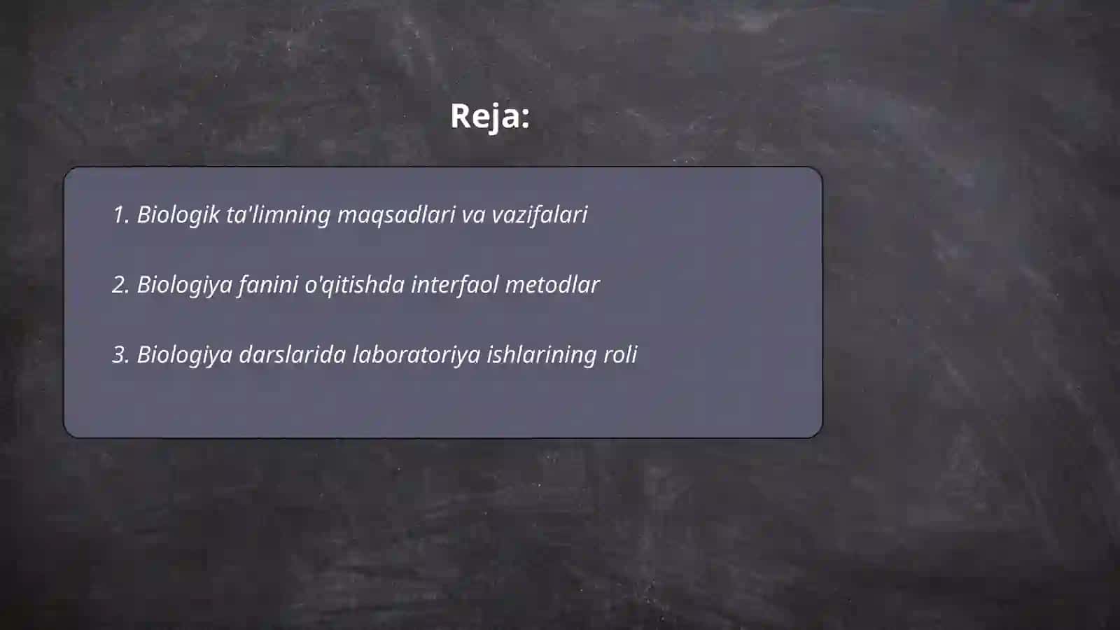 Biologik ta'limning oʻziga xosligi 2