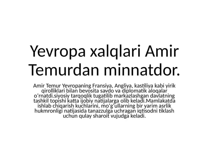 Amir Temur jahon tarixida tutgan oʻrni 2