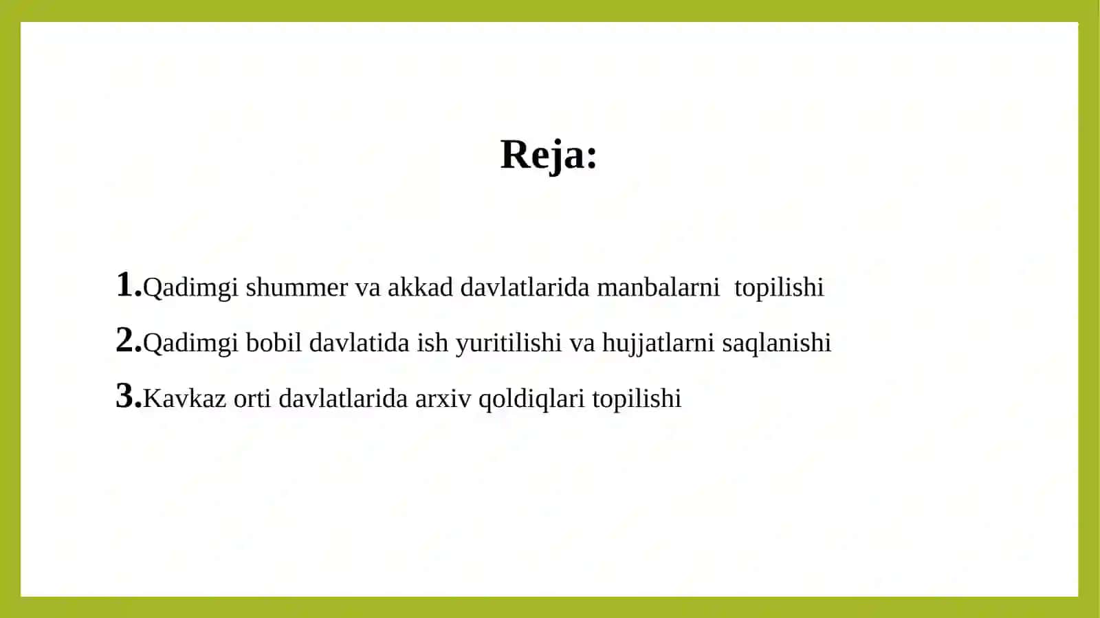 Qadimgi sharq davlatlari arxivlari 2