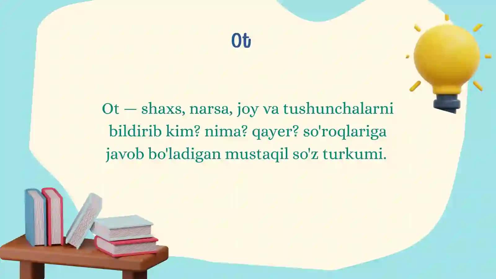 Ot va uning ma’nosiga ko‘ra turlari 2