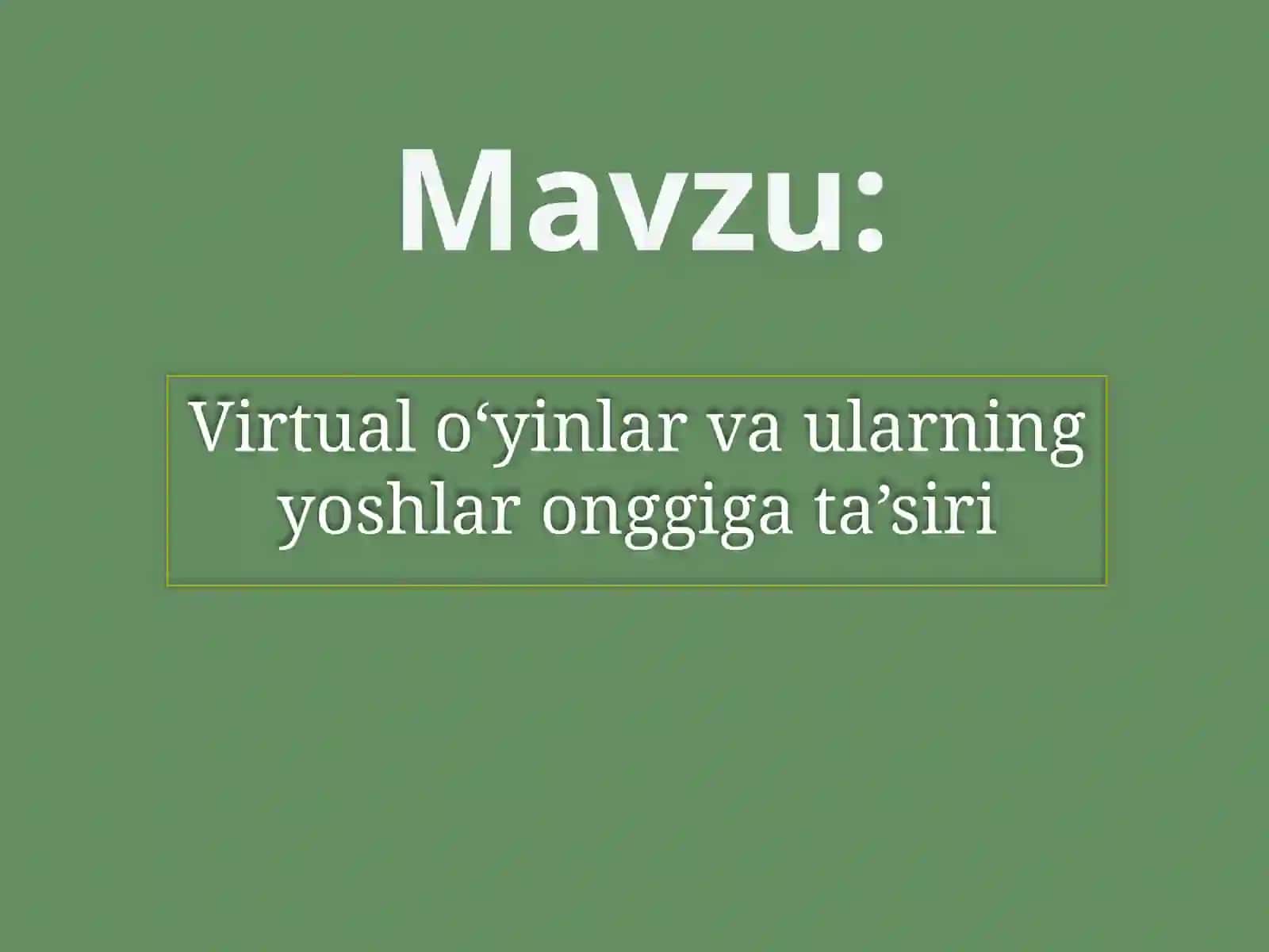 Virtual o‘yinlar va ularning yoshlar ongiga ta’siri 2