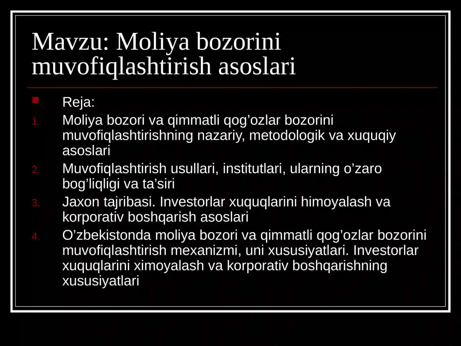 Moliya bozorini muvofiqlashtirish asoslari 2