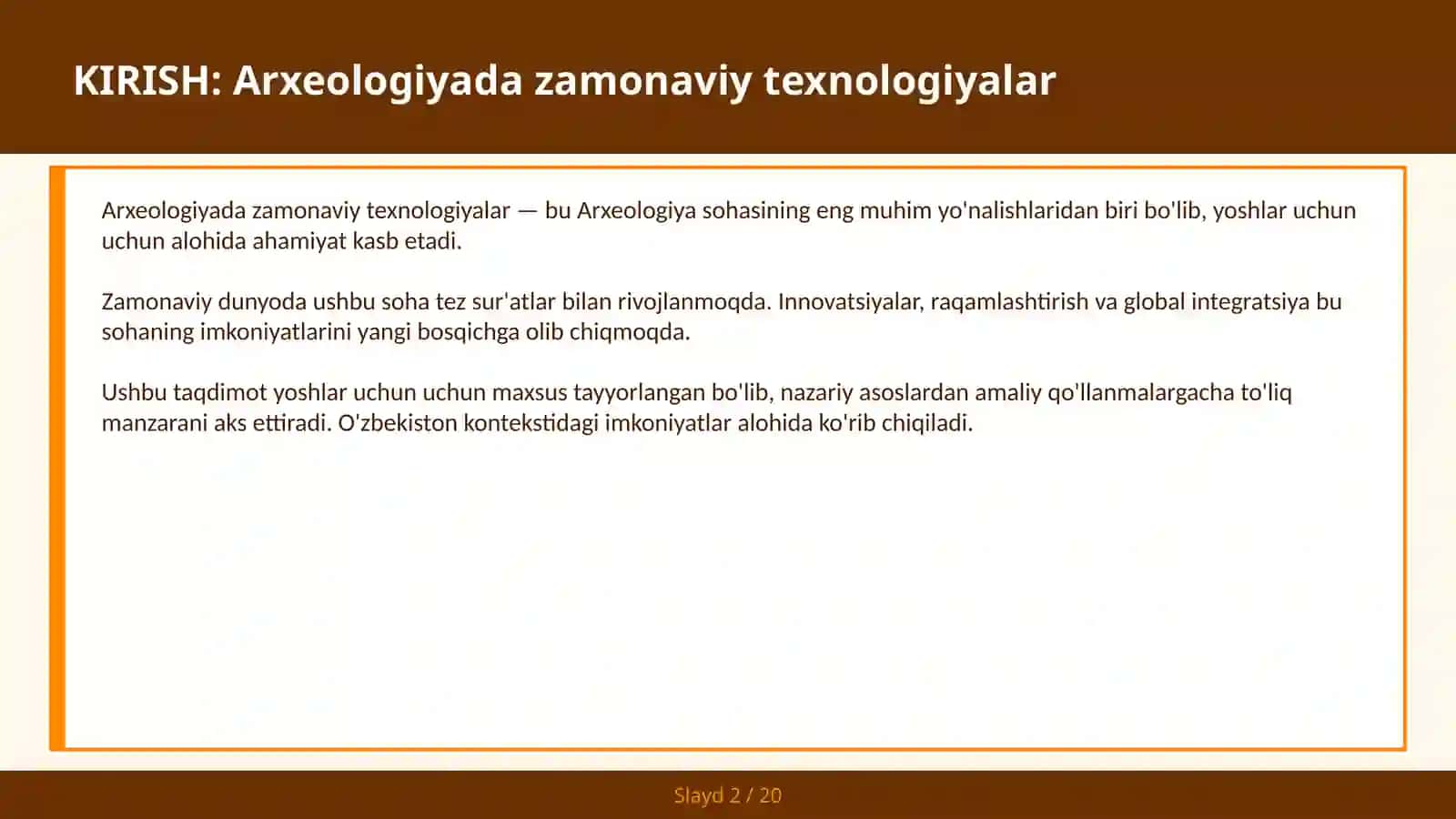 Arxeologiyada zamonaviy texnologiyalar 2