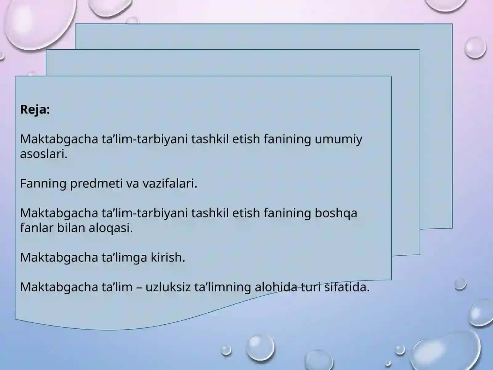 MAKTABGACHA TA'LIM TARBIYANI TASHKIL ETISH FANINING PREDMETI VA ASOSIY VAZIFALARI 2