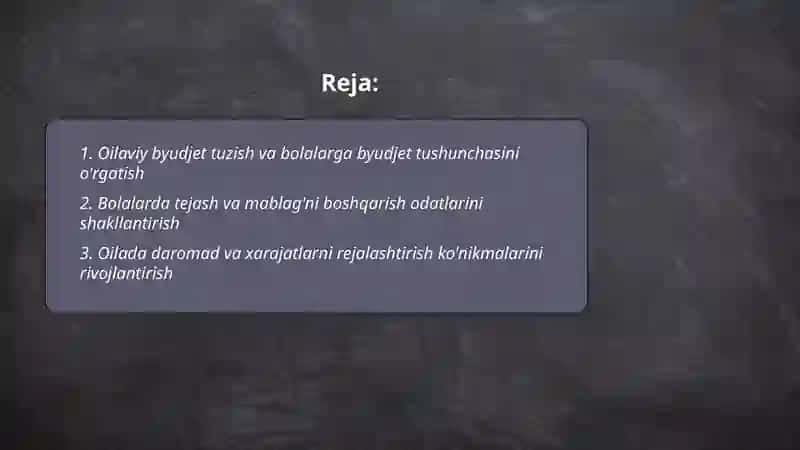 Oilaviy byudjet tuzish va bolalarga byudjet tushunchasini o'rgatish 2