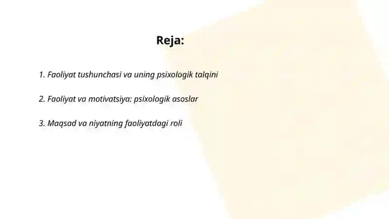Faoliyatning psixologik talqini 2