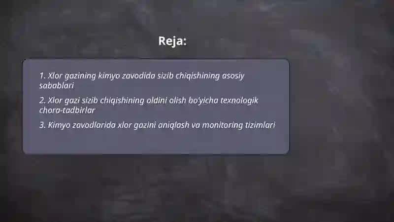 Xlor gazining kimyo zavodida sizib chiqishining asosiy sabablari 2