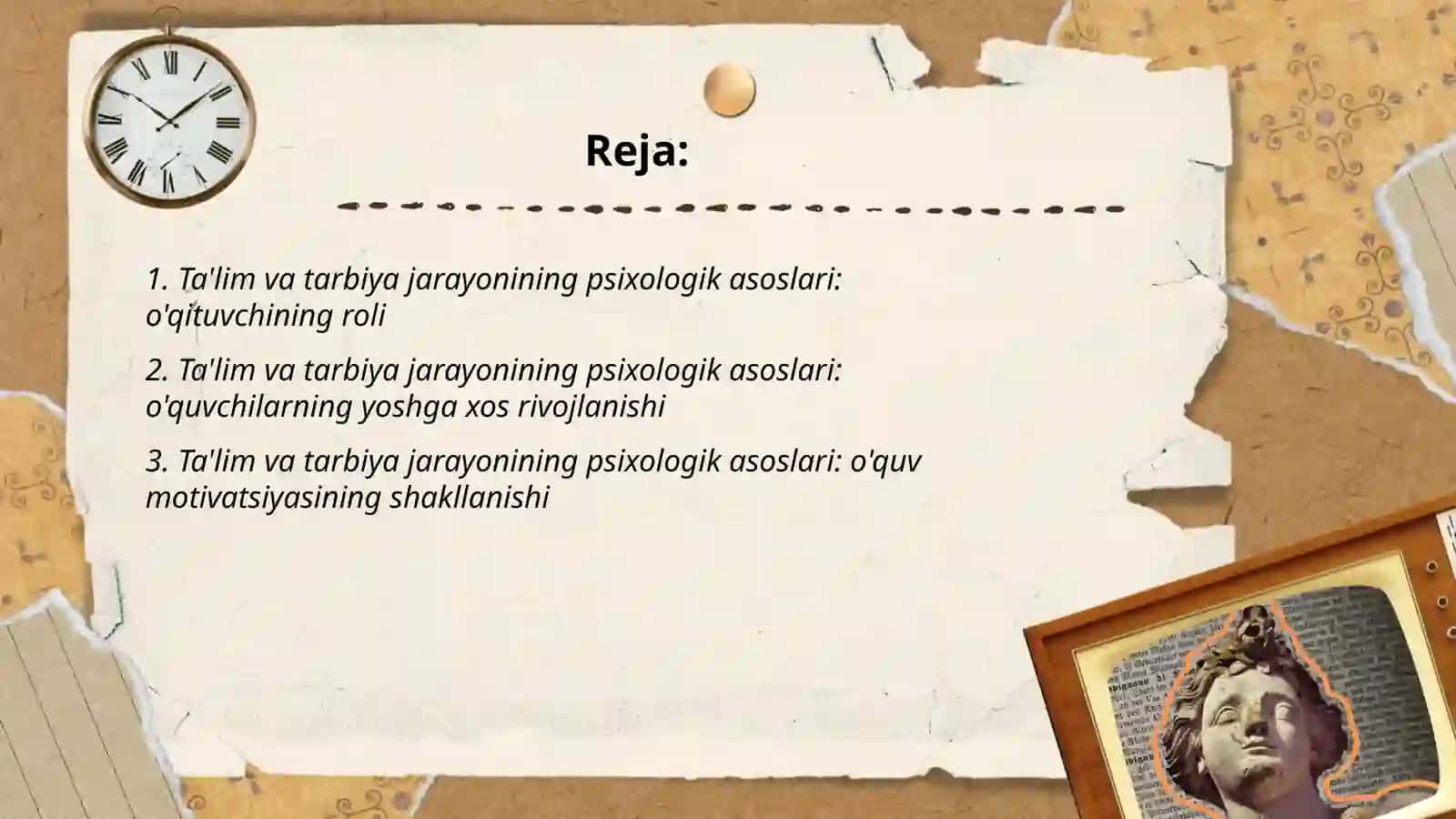 Ta'lim va tarbiya jarayonining psixologik asoslari 2